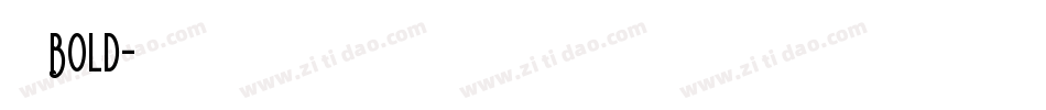 夙黑 Bold字体转换